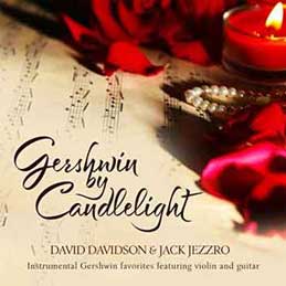David Davidson & Jack Jezzro - Gershwin By Candlelight
